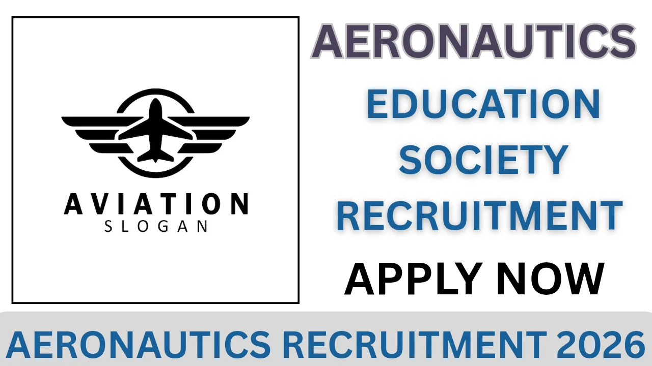 AERONAUTICS RECRUITMENT 2026