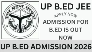 UP B.ED ADMISSION 2026