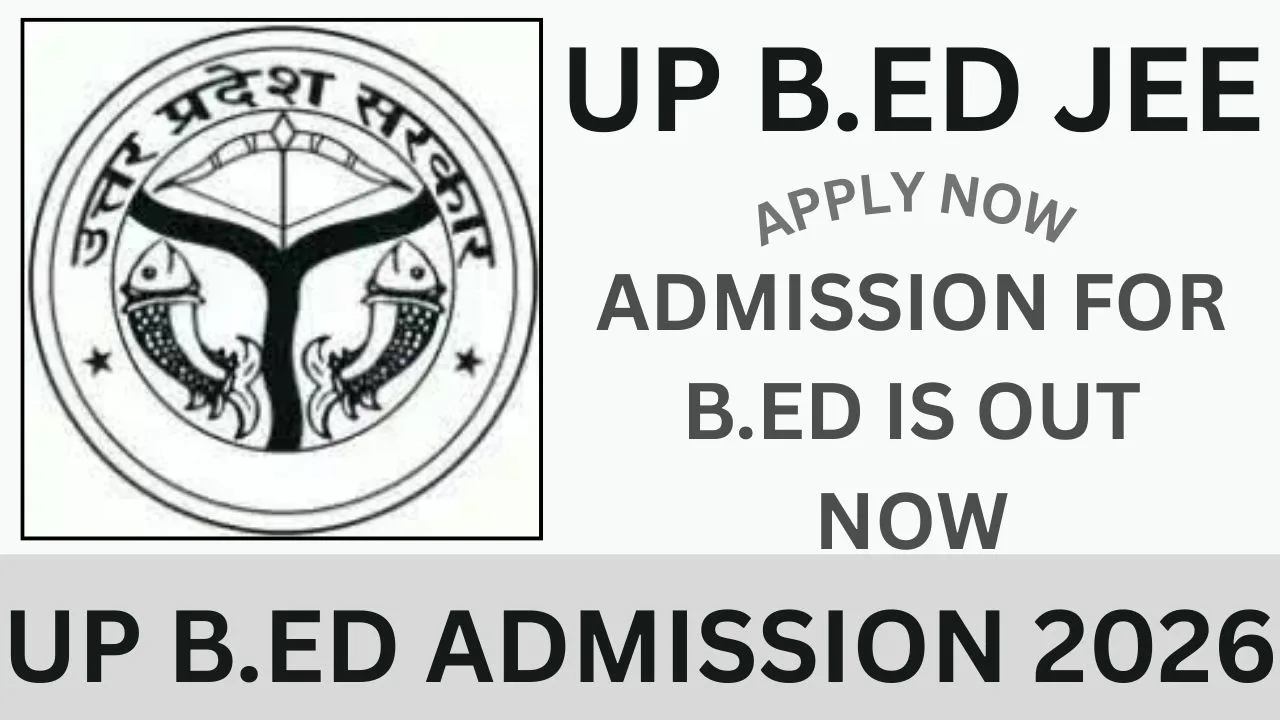 UP B.ED ADMISSION 2026